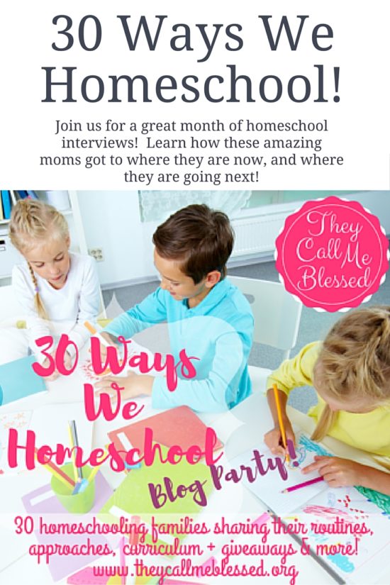 30 Ways We Homeschool!